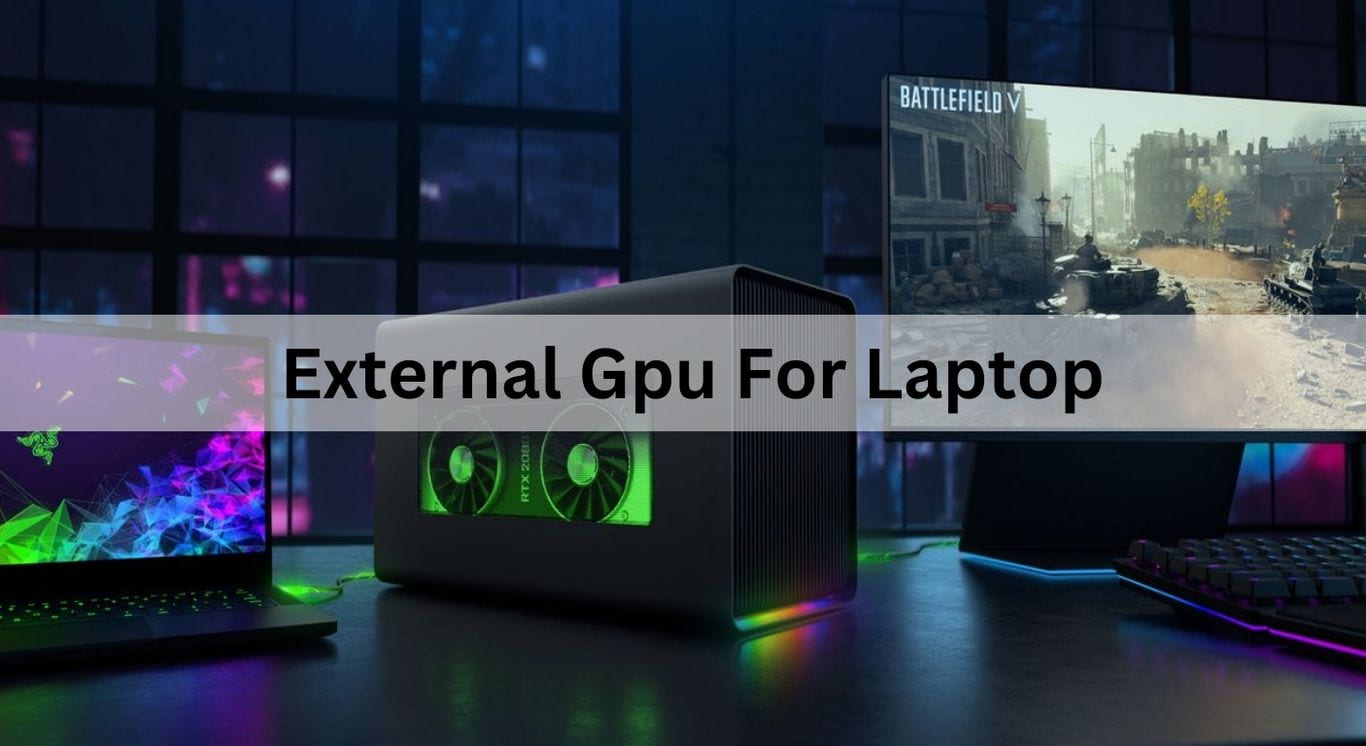 External Gpu For Laptop